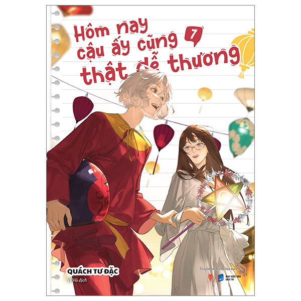 Hôm Nay Cậu Ấy Cũng Thật Dễ Thương - Tập 7 - Bản Đặc Biệt - Tặng Kèm Postcard Cán Mờ + Sổ Xé + Card Chữ Ký Tay Của Tác Giả Ngẫu Nhiên