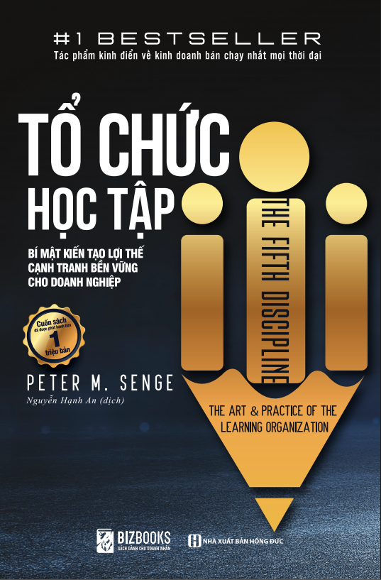 Tổ Chức Học Tập - Bí Mật Kiến Tạo Lợi Thế Cạnh Tranh Bền Vững Cho Doanh Nghiệp PDF Tổ Chức Học Tập - Bí Mật Kiến Tạo Lợi Thế Cạnh Tranh Bền Vững Cho Doanh Nghiệp PDF