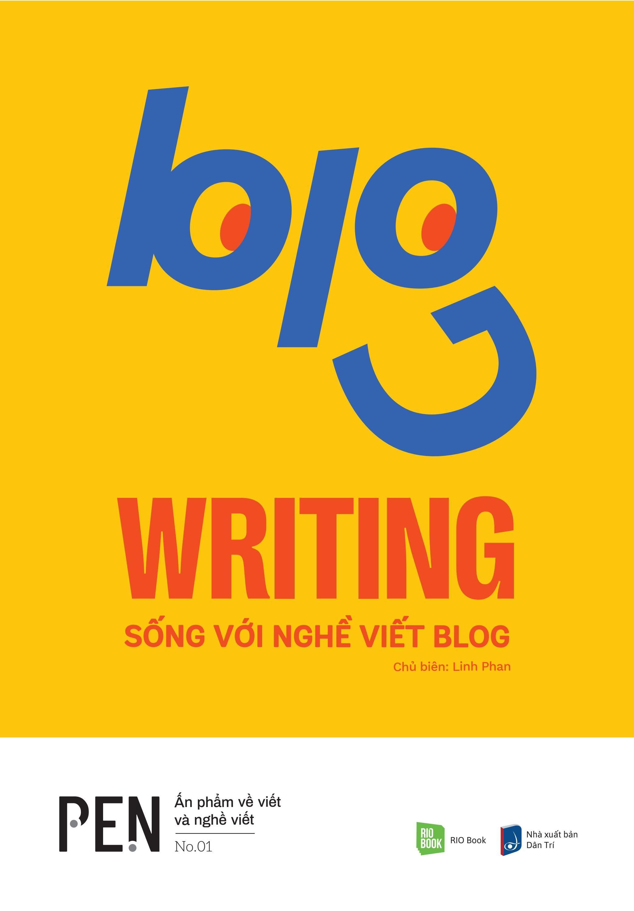 Blog Writing - Sống Với Nghề Viết Blog PDF Blog Writing - Sống Với Nghề Viết Blog PDF